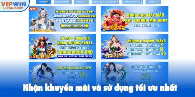 Nhận khuyến mãi và sử dụng tối ưu nhất